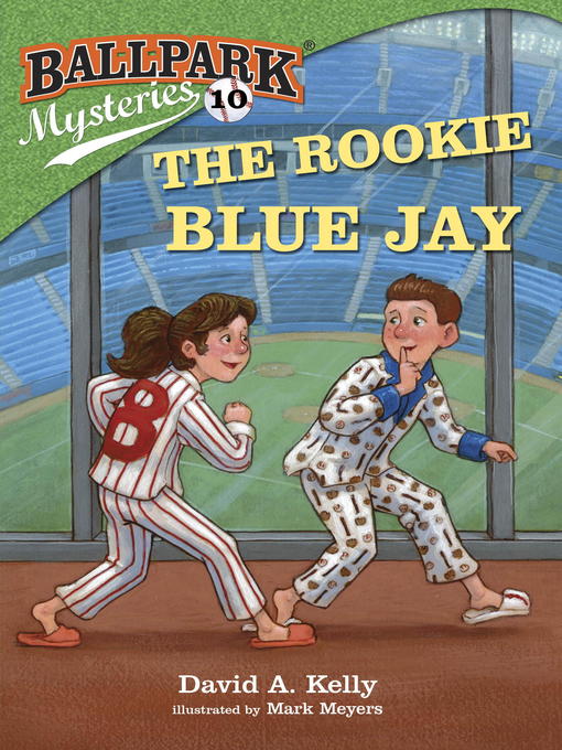 Title details for The Rookie Blue Jay by David A. Kelly - Available